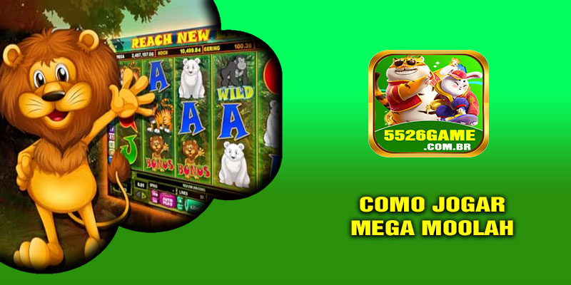 Como Jogar Mega Moolah 