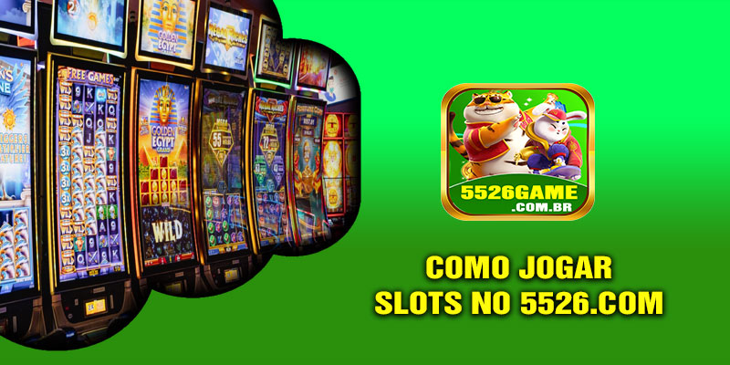 Como Jogar Slots