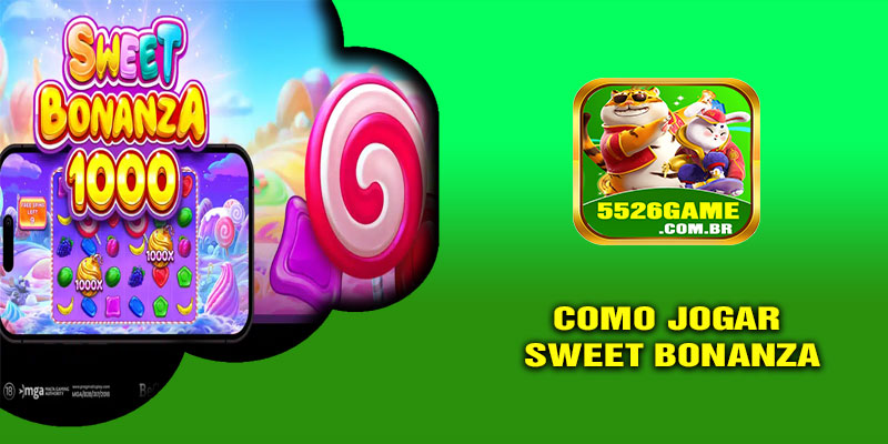 Como Jogar Sweet Bonanza