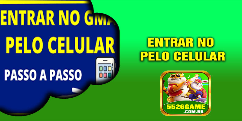 📱 Entrar no 5526.com pelo Celular