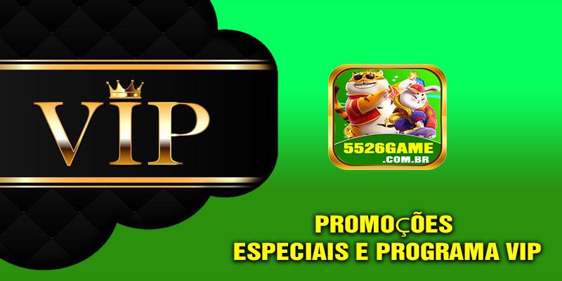 Promoções Especiais e Programa VIP